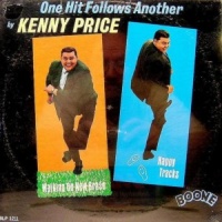 Kenny Price - One Hit Follows Another